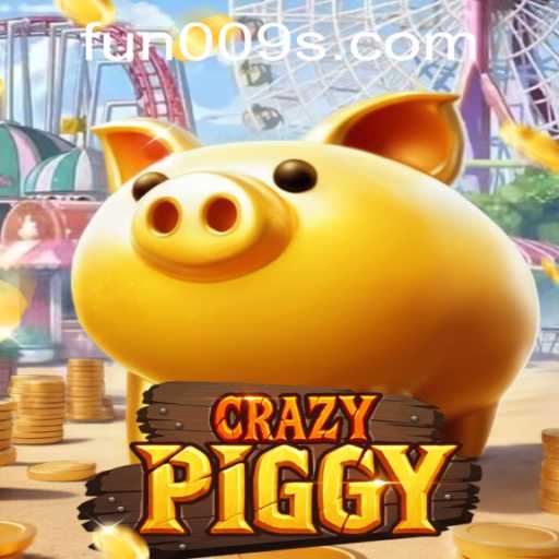 CrazyPiggy: A Fun and Exciting Online Game with Fun009 PH Login