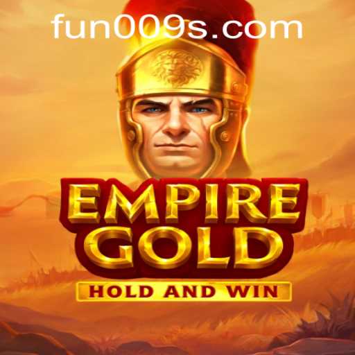 Explore the Fascinating World of EmpireGold: An Intriguing Game Experience