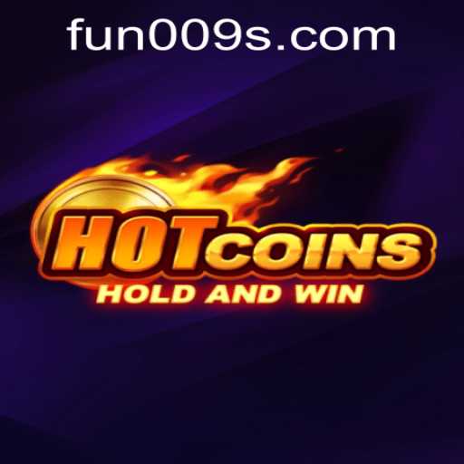 Exploring the World of HotCoins and the Fun009 PH Login Experience