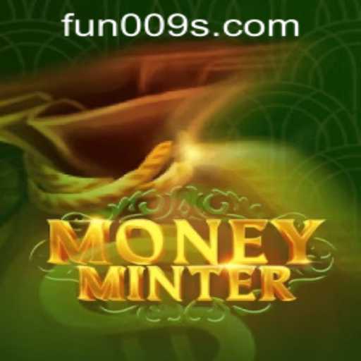 The Exciting World of MoneyMinter and Fun009 PH Login