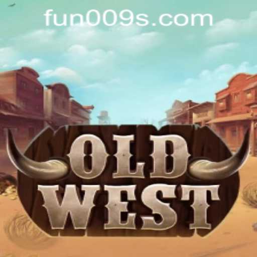 Exploring the Thrills of OldWest: A Comprehensive Guide