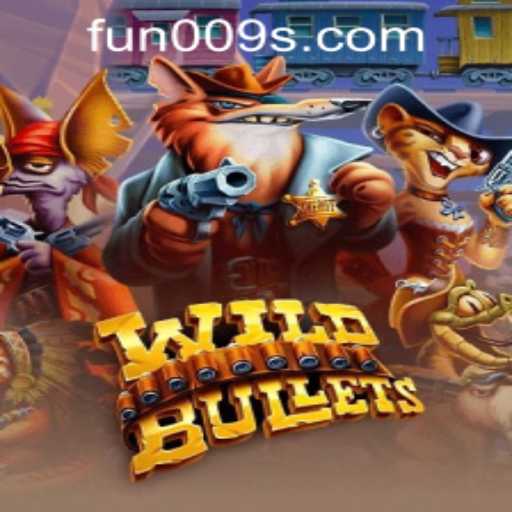 Exploring the Exciting World of WildBullets and Fun009 PH Login