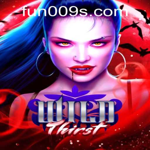 Discover WildThirst: The Ultimate Adventure Game with fun009 PH Login